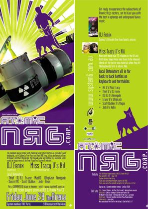 Atomic NRG Corp flyer, Friday 28 June 2002 at the Arena, 210 Brunswick St, Fortitude Valley, Brisbane. DJ Fenix, Sydney's freeform fanatic, and Miss Tracy versus Nil live on keyboards, with local detonators in back to back battles: Nil versus Miss Tracy, Thief versus DJ Fenix, DJ BJ versus Renegade, Erazor versus Whiplash, Scott Walker versus Magoo and Jedi versus Xeon.