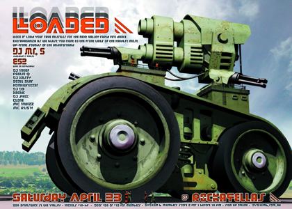 Loaded flyer, Saturday 23 April 2005 at Rockafellas, 250 Brunswick St, Fortitude Valley, Brisbane. DJ Mr S, Adelaide's finest, and ES2 live on keyboards, with DJ Thief, Paulio Q, DJ Kasey, Scott Star, Homewrekker, DJ D3, Kaotic, DJ Phix, Clone, MC Twizz and MC Rush.