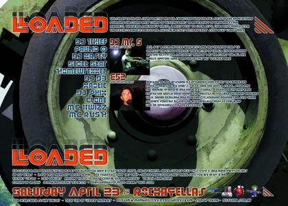 Loaded flyer, reverse side, Saturday 23 April 2005 at Rockafellas, 250 Brunswick St, Fortitude Valley, Brisbane. Profiles of DJ Mr S of Adelaide and ES2 live on keyboards, with DJ Thief, Paulio Q, DJ Kasey, Scott Star, Homewrekker, DJ D3, Kaotic, DJ Phix, Clone, MC Twizz and MC Rush.